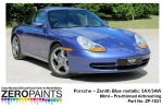 [사전 예약] ZP­1031 Porsche Zenith Blue metallic 3AX/3AW Paint 60ml ZP­1031