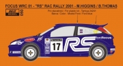 REJ0050 Decal – Ford Focus WRC 01 RAC rally 2001 – M. Higgins Reji Model 1/24.