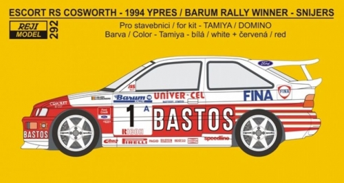 REJ0292 Decal – Escort RS Cosworth - Bastos rally team - Ypres / Barum rally winner 1994 Reji Model 1/2