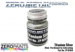 [사전 예약] ZP-M1010 Titanium Silver Paint - 30ml - Zero Metal Finishes ZP-M1010
