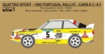 REJ0348 Decal – Audi Quattro Sport - 1985 Rallye Portugal - #3 Blomqvist / #5 Röhrl 1/24