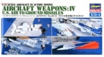 35004 1/72 Aircraft Weapons IV : US Air to Ground Missiles