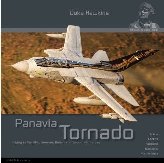 [사전 예약] Aircraft in Detail 005: Panavia Tornado Flying in the RAF, German, Italian and Saudi Air Forces