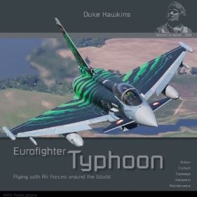[사전 예약] Aircraft in Detail 006: Eurofighter Typhoon Flying with Air Forces Around the World