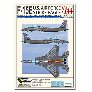 DXM81-1111 1/144 USAF F-15E Strike Eagle 4FW's 75th Anniversary, SJ AB 