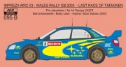 REJ0095B Decal – Subaru Impreza WRC SWRT - Wales Rally GB 2003 - Mäkinen last performance 1/24 for Tam