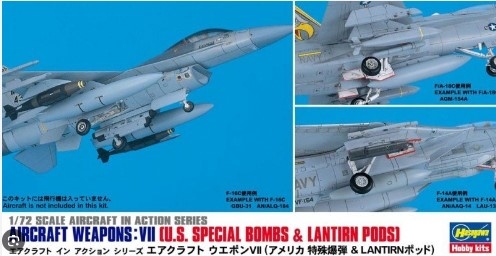 35012 1/72 Aircraft Weapons VII : US Special Bombs & Lantirn Pods