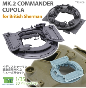 TR35109 1/35 MK.2 Commander Cupola for WWII British Sherman