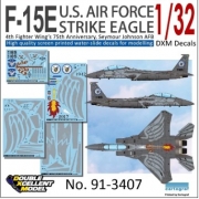 DXM91-3407 1/32 USAF F-15E Strike Eagle 4FW's 75th Anniversary, SJ AB