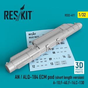 RS32-0411 1/32 AN / ALQ-184 ECM pod (short length version) (A-10,F-4G,F-16,C-130) (3D printing) (1/3