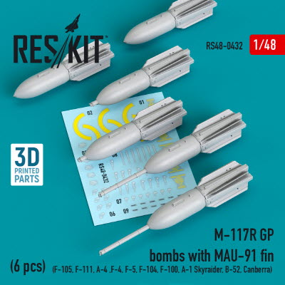 RS48-0432 1/48 M-117R GP bombs with MAU-91 fin (6 pcs) (F-105,F-111, A-4 ,F-4, F-5, F-104, F-100, A-