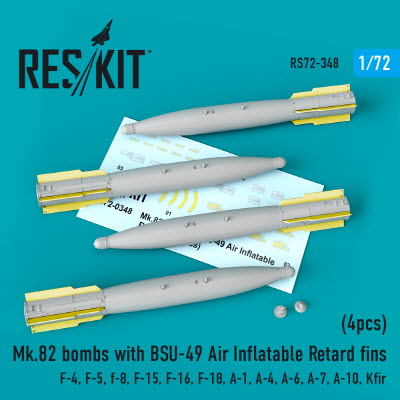 RS72-0348 1/72 Mk.82 bombs with BSU-49 Air Inflatable Retard fins (4pcs) (F-15, F-16, F-111, A-10) (