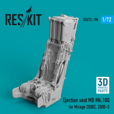 RSU72-0198 1/72 Ejection seat MB Mk.10Q for Mirage 2000C, 2000-5 (3D printing) (1/72)