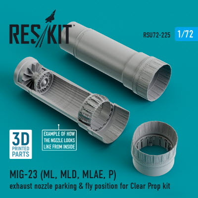 RSU72-0225 1/72 MIG-23 (ML, MLD, MLAE, P) exhaust nozzle parking & fly position for Clear Prop kit (