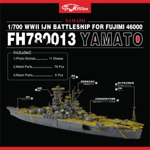 FH780013 1/700 WWII IJN BATTLESHIP YAMATO (FOR Fujimi46000)