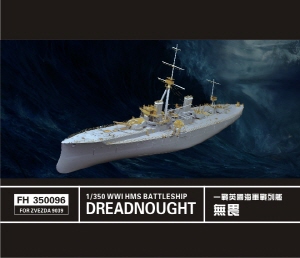 FH350096 1/350 WW I HMS Battleship Dreadnought (for Zvezda 9039)