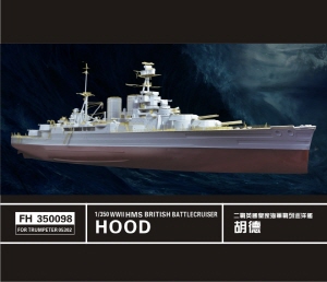 FH350098 1/350 HMS Hood(for trumpeter05302)