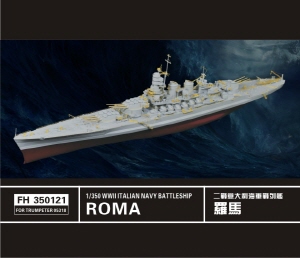 FH350121 1/350 WW II Italian Navy Battleship Roma( for Trumpeter 05318)