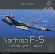 [주문시 입고] Northrop F-5 Freedom Fighter & Tiger II (140 pages, 320 photos)