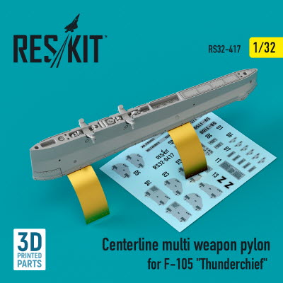 RS32-0417 1/32 Centerline multi weapon pylon for F-105 \"Thunderchief\" (3D Printing) (1/32)