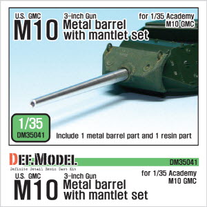 DM35041 1/35 M10 GMC Barrel and Mantlet set(for Academy M10 GMC)