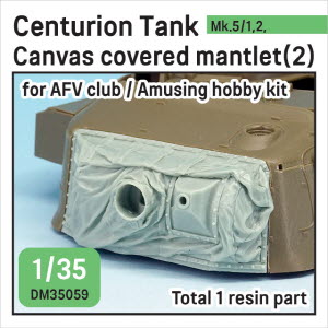 DM35059 1/35 Centurion IDF shot Mantlet w/canvas cover set(for AFV club kit 1/35)