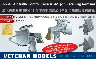 VTM35027 1/350 SPN-43 AIR TRAFFIC CONTROL RADAR & SMQ-11 RECEIVING TERMINAL