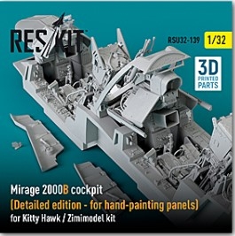 RSU32-0139 1/32 Mirage 2000B cockpit (Detailed edition) for Kitty Hawk / Zimimodel kit (3D Printed)