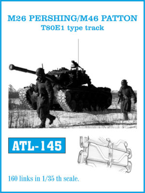 [사전 예약] ATL-145 1/35 M26 PERSHING / M46 PATTON T80E1 type track