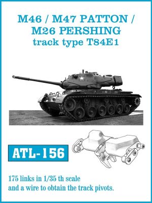 [사전 예약] ATL-156 1/35 M46m / M47 PATTON / M26 PERSHING track type T84E1